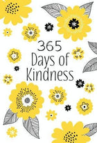 365 Days of Kindness (Devotional, Spring Reading)