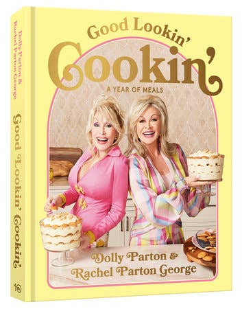 Good Lookin' Cookin' Cookbook